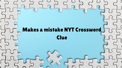 mistaken crossword clue